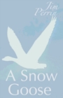 Snow Goose, A - Book