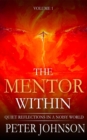 The Mentor Within : Quiet Reflections In A Noisy World - eBook