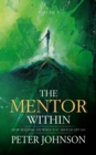 The Mentor Within : Stop Holding On When You Should Let Go - eBook