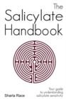 The Salicylate Handbook : Your Guide to Understanding Salicylate Sensitivity - Book