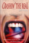 Crashin' the Real : One Woman's Search for Truth, Justice ... and Steven Tyler - Book