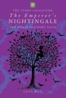 Emperor's Nightingale and Other Feathery Tales - Book