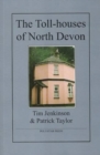 The Toll-houses of North Devon - Book