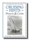 Cruising Hints : The Traditional Yachtsman's Compendium - Book