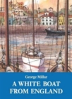 White Boat from England - Book