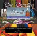 The Traveller Stalls : An Appreciation of Nuneaton Street Market - Book