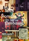 Tales from the Embassy : Communiques from the Guild of Transcultural Studies, 1976-1991 - Book