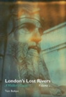 London's Lost Rivers : A Walker's Guide Volume 2 - Book