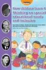 How Children Learn 4 Thinking on Special Educational Needs and Inclusion : 4 - Book