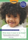 What Does It Mean To Be Three? - Book