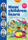 How Children Learn - Book 1 : From Montessori to Vygosky - Educational Theories and Approaches Made Easy - eBook