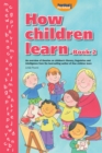How Children Learn - Book 2 : An Overview of Theories on Children's Literacy, Linguistics and Intelligence - eBook
