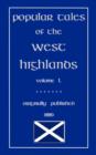 Popular Tales of the West Highlands : v. 1 - Book
