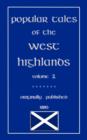 Popular Tales of the West Highlands : v. 2 - Book