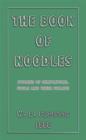 The Book of Noodles - Stories of Simpletons, Fools and Their Follies - Book