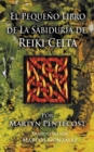 El Pequeno Libro de La Sabiduria de Reiki Celta - Book