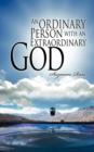An Ordinary Person with an Extraordinary God - Book
