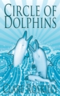 Circle of Dolphins - Book