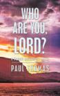 Who Are You, Lord? - A Somali Encounters Christ - Book