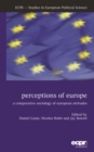 Perceptions of Europe : A Comparative Sociology of European Attitudes - Book