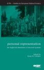 Personal Representation : The Neglected Dimension of Electoral Systems - Book