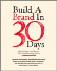 Build a Brand in 30 Days : With Simon Middleton, The Brand Strategy Guru - Book