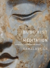 Buddhist Meditation : Tranquility, Imagination and Insight - Book