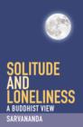 Solitude and Loneliness - eBook