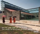 Of Its Time and of Its Place : The Work of Richard Murphy Architects - Book