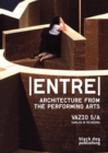 Entre : Architecture from the Performing Arts, Vazio S/A - Book