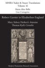 Robert Garnier in Elizabethan England : Mary Sidney Herbert's 'antonius' and Thomas Kyd's 'cornelia' - Book