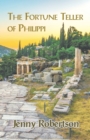 The Fortune Teller of Philippi - Book