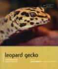 Leopard Gecko - Pet Expert : Understanding and Caring for Your Pet - Book