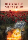 Beneath The Poppy Fields - Book