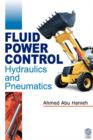 Fluid Power Control : Hydraulics and Pneumatics - Book