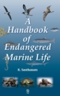 A Handbook of Endangered Marine Life - Book