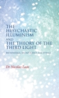 The Hesychastic Illuminism and the Theory of the Third Light - Book