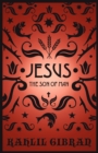 Jesus The Son of Man - Book