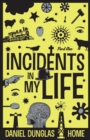 Incidents in My Life - Part 1 - Book