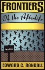 Frontiers of the Afterlife - Book