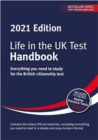 Life in the UK Test: Handbook 2021 : Everything you need to study for the British citizenship test - Book