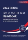Life in the UK Test: Handbook 2024 : Everything you need to study for the British citizenship test - Book