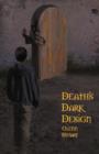 Death's Dark Design - Book