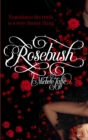 Rosebush - Book