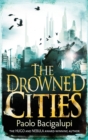 The Drowned Cities : Number 2 in series - Book