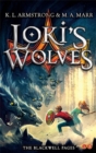 Blackwell Pages: Loki's Wolves : Book 1 - Book