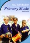 Patrick Gazard : You Can Teach Primary Music - Book