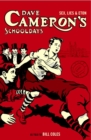 Dave Cameron's Schooldays - Book