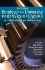Making Employer and University Partnerships Work : Accredited Employer-led Learning - Book