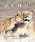 Yes Mum - eBook